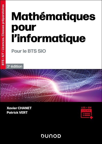 Mathématiques pour l'informatique - 3e éd.- Pour le BTS SIO