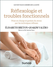 Réflexologie et troubles fonctionnels