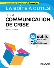 La boîte à outils de la communication de crise