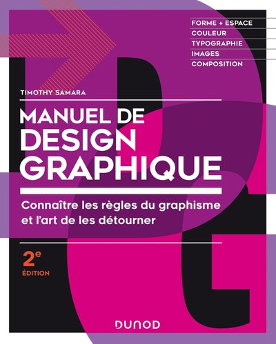 Manuel de design graphique - 2e éd.