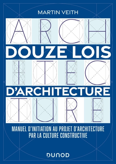 Douze lois d'architecture