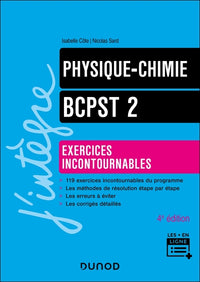 Physique-Chimie - Exercices incontournables BCPST 2 - 4e éd.