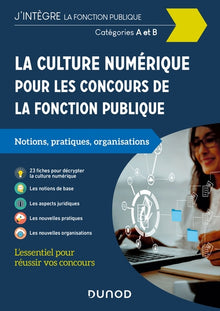 La culture numérique pour les concours de la fonction publique - Cat. A et B: Catégories A et B