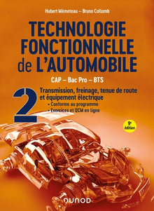 Technologie fonctionnelle de l'automobile - Tome 2