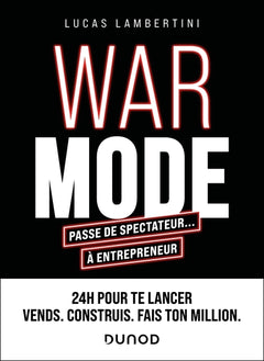 WAR MODE : passe de spectateur... à entrepreneur