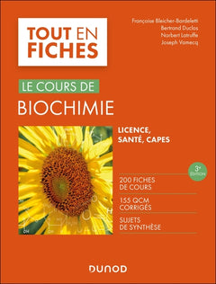 Le cours de biochimie - 3e éd
