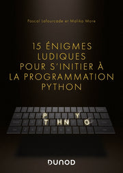 15 énigmes ludiques pour s'initier à la programmation Python