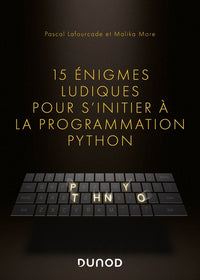 15 énigmes ludiques pour s'initier à la programmation Python
