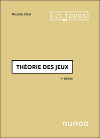 Théorie des jeux - 4e éd.