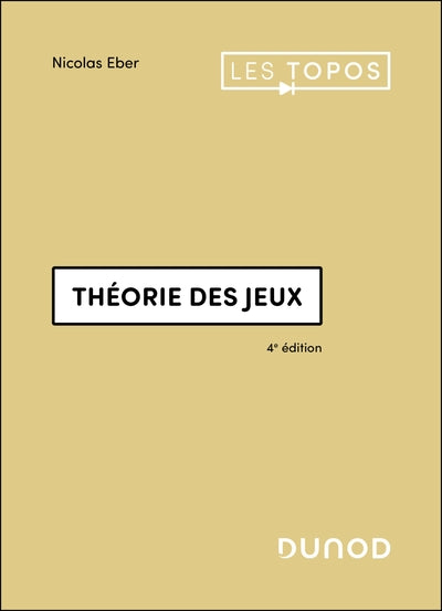 Théorie des jeux - 4e éd.
