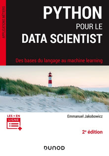 Python pour le data scientist - 2e éd.