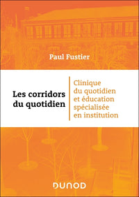 Les corridors du quotidien
