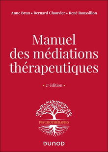 Manuel des médiations thérapeutiques