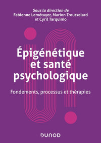 Epigénétique et santé psychologique