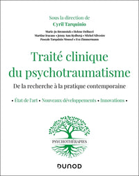 Traité clinique du psychotraumatisme
