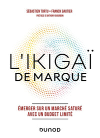 L'Ikigaï de marque