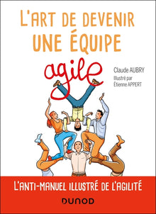 L'art de devenir une équipe agile