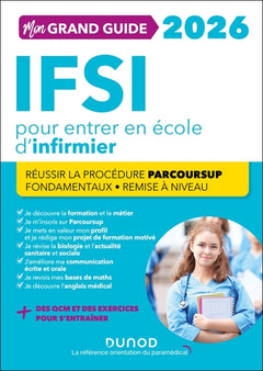 Mon grand guide IFSI 2026 pour entrer en école d'infirmier