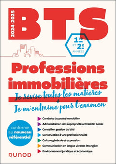Tout le BTS Professions immobilières - Nouveau programme - 2024-2025 - Examens 2026