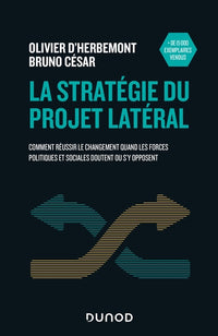 La stratégie du projet latéral