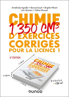 Chimie - 1350 cm3 d'exercices corrigés pour la Licence 1 - 2e éd.