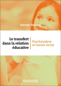 Le transfert dans la relation éducative