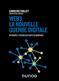Web3, la nouvelle guerre digitale