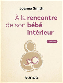 A la rencontre de son bébé intérieur