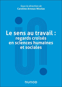 Le sens au travail