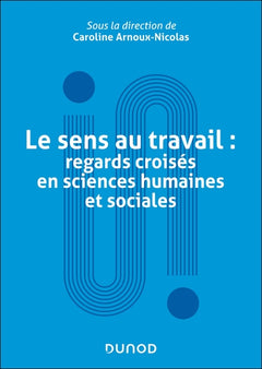 Le sens au travail