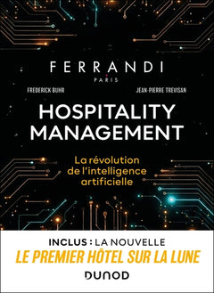 Hospitality management : la révolution de l'intelligence artificielle