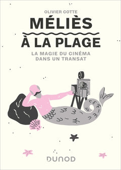 Méliès à la plage