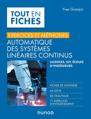 Automatique des systèmes linéaires continus: Exercices et méthodes