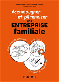 Accompagner et pérenniser une entreprise familiale