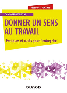 Donner un sens au travail