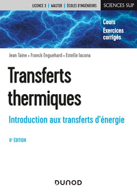 Transferts thermiques - Introduction aux transferts d'énergie