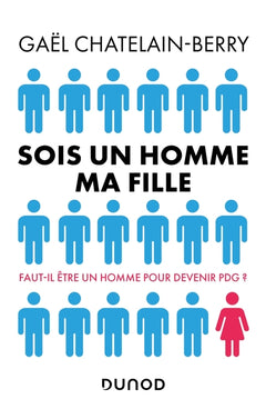Sois un homme ma fille - Prix DCF du Livre - 2022