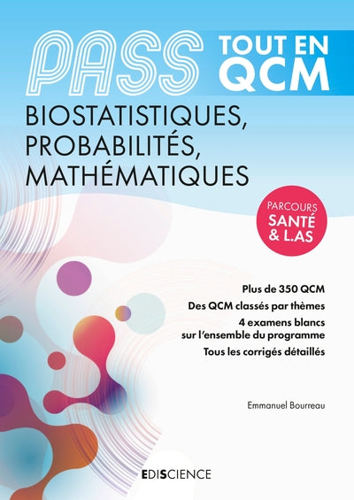 Biostatistiques, Probabilités, Mathématiques