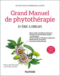 Grand manuel de phytothérapie - 2e éd.