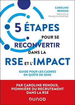 5 étapes pour se reconvertir dans la RSE et l'impact