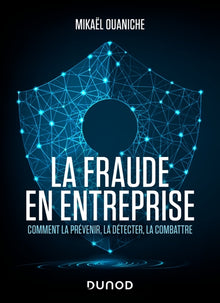 La fraude en entreprise