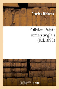 Oliver Twist - Texte abrégé