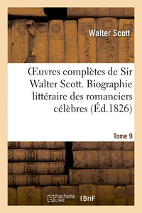 Oeuvres complètes de Sir Walter Scott. Tome 9