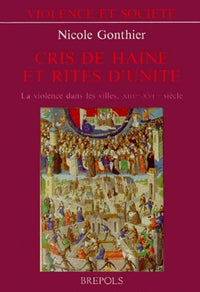 Cris de haine et rites d'unité