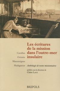 Ecritures de la mission dans l'Outre-mer insulaire