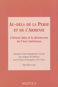 Au-delà de la Perse et de l'Arménie