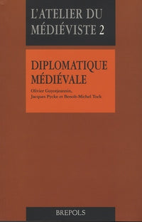 DIPLOMATIQUE MEDIEVALE NED