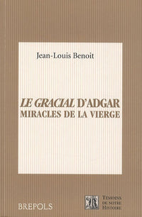 Gracial d'Adgar (Le) Miracles de la Vierge