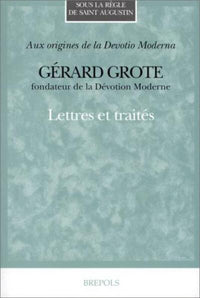 Gerard Grote, fondateur de la dévotion moderne