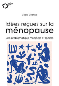 Idées reçues sur la ménopause